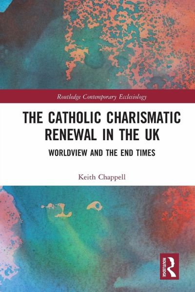 The Catholic Charismatic Renewal in the UK