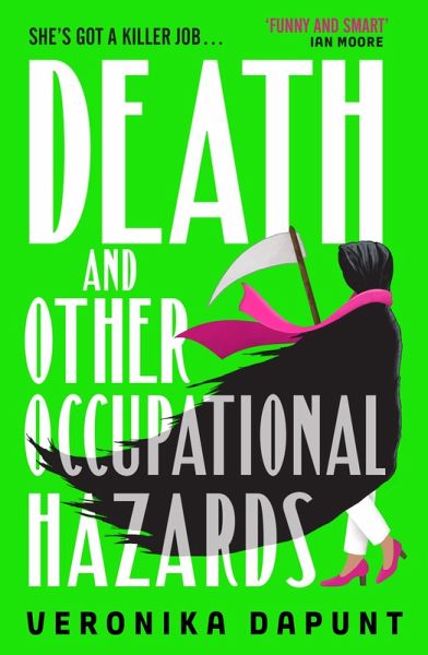 Death and Other Occupational Hazards