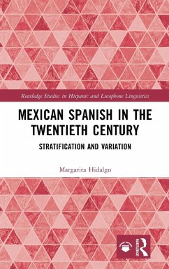 Cover Mexican Spanish in the Twentieth Century