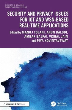 Cover Security and Privacy Issues for IoT and WSN-based Real-time Applications