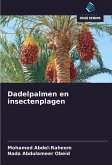 Dadelpalmen en insectenplagen Dadelpalmen en insectenplagen