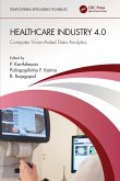 Healthcare Industry 4.0 Healthcare Industry 4.0