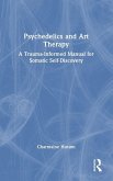 Psychedelics and Art Therapy Psychedelics and Art Therapy