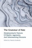 The Grammar of Hate