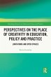 Perspectives on the Place of Creativity... - Bild 1