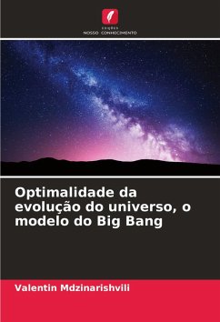 Cover Optimalidade da evolução do universo, o modelo do Big Bang