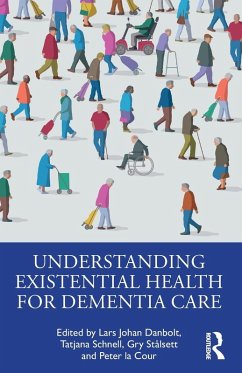 Cover Understanding Existential Health for Dementia Care