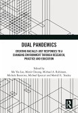 Dual Pandemics Dual Pandemics