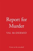 Report for Murder