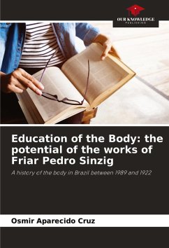 Education of the Body: the potential of the works of Friar Pedro Sinzig - Cruz, Osmir Aparecido