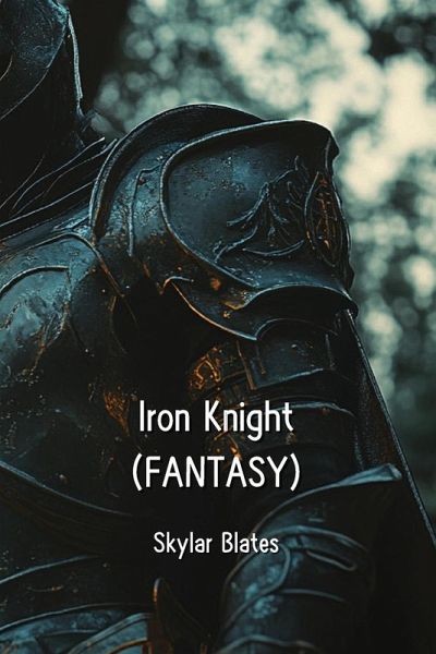 Iron Knight (FANTASY) Iron Knight (FANTASY)