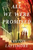 All We Were Promised All We Were Promised