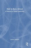 How to Run a School How to Run a School