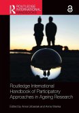 Routledge International Handbook of Participatory Approaches in Ageing Research