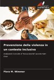 Prevenzione della violenza in un contesto inclusivo