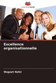 Excellence organisationnelle Excellence organisationnelle