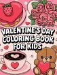 Valentine's Day Coloring Book for Kids - Bild 1