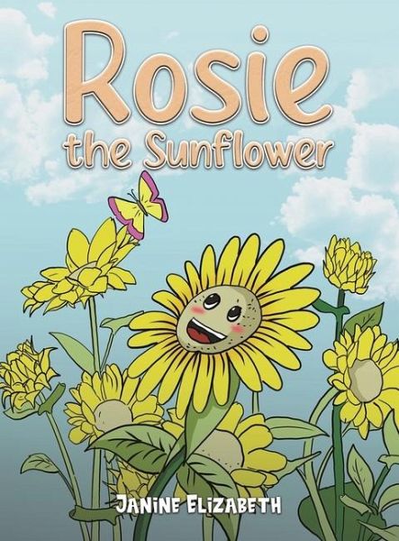 Rosie the Sunflower Rosie the Sunflower