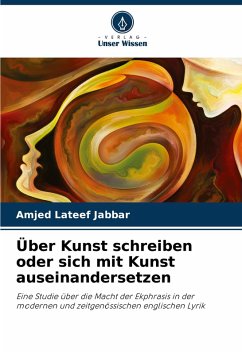 Über Kunst schreiben oder sich mit Kunst auseinandersetzen - Jabbar, Amjed Lateef