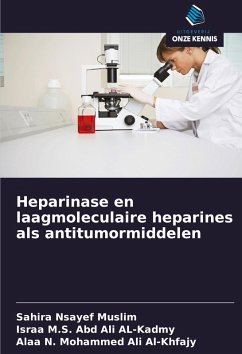 Heparinase en laagmoleculaire heparines als antitumormiddelen Cover Heparinase en laagmoleculaire heparines als antitumormiddelen
