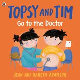 Topsy and Tim: Go to the Doctor Topsy and Tim: Go to the Doctor