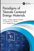 Paradigms of Titanate Centered Energy Materials