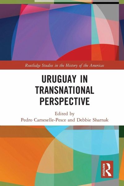 Uruguay in Transnational Perspective Uruguay in Transnational Perspective