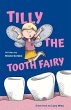 Tilly the Tooth Fairy - Bild 1