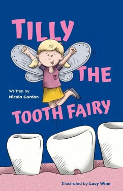 Cover Tilly the Tooth Fairy