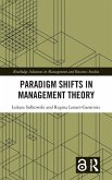 Paradigm Shifts in Management Theory Paradigm Shifts in Management Theory