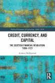 Credit, Currency, and Capital Credit, Currency, and Capital