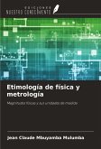 Etimología de física y metrología