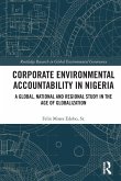 Corporate Environmental Accountability in Nigeria Corporate Environmental Accountability in Nigeria