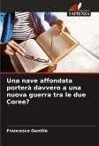 Una nave affondata porterà davvero a una nuova guerra tra le due Coree?