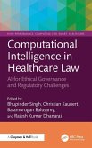 Computational Intelligence in Healthcare Law Computational Intelligence in Healthcare Law