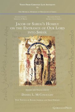 Jacob of Sarug's Homily on Christ's Entrance to Sheol Jacob of Sarug's Homily on Christ's Entrance to Sheol
