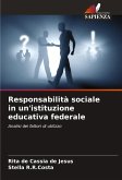 Responsabilità sociale in un'istituzione educativa federale