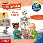 Mein Körper [Wieso? Weshalb? Warum? ERSTLESER Folge 15] (MP3-Download)
