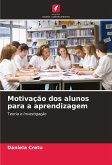 Motivação dos alunos para a aprendizagem Motivação dos alunos para a aprendizagem