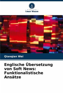 Cover Englische Übersetzung von Soft News: Funktionalistische Ansätze