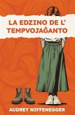 La edzino de l' tempvoja¿anto La edzino de l' tempvoja¿anto