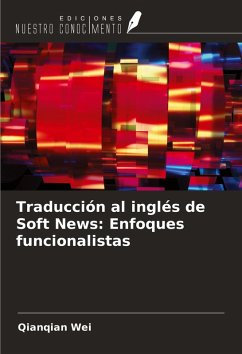 Cover Traducción al inglés de Soft News: Enfoques funcionalistas