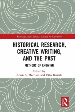 Cover Historical Research, Creative Writing, and the Past