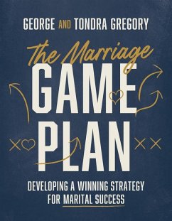 The Marriage Game Plan - Gregory, George; Gregory, Tondra