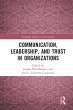 Communication, Leadership and Trust in... - Bild 1