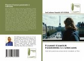 Flamme d'amour passionnée à l'africaine Flamme d'amour passionnée à l'africaine