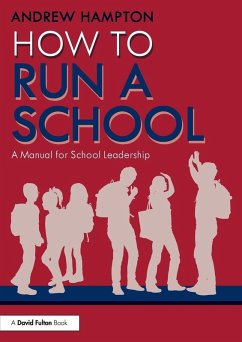 How to Run a School - Hampton, Andrew