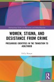 Women, Stigma, and Desistance from Crime