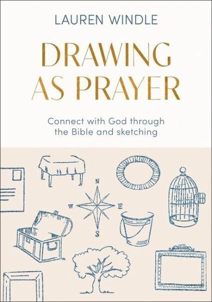 Drawing as Prayer
