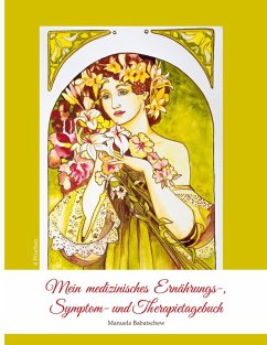 Cover Mein medizinisches Ernährungs-, Symptom- und Therapietagebuch, Band 1